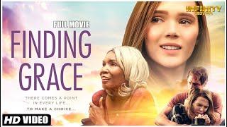 Finding Grace - Full Movie | Family, Inspirational Movie