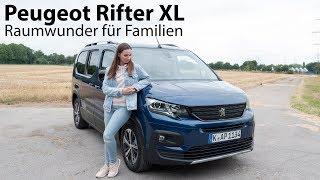 2019 Peugeot Rifter XL BlueHDI 130 Fahrbericht / Raumwunder für Familien - Autophorie