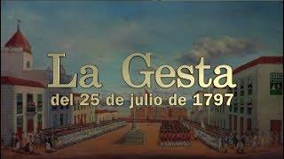 Especial Gesta 25 de Julio