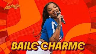 LUDMILLA - Baile Charme - Numanice #3