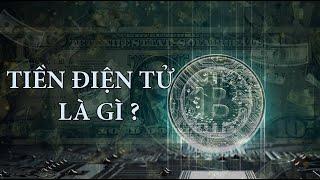 Tiền điện tử là gì ?