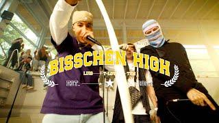 LUIS, TYM, T-LOW – BISSCHEN HIGH (Official Video)