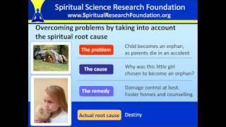 Examples of problems with a spiritual root cause