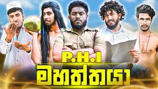 P.H.I Mahaththaya | P.H.I මහත්තයා - Dukka Productions (​@DukkaTV​⁠​⁠)