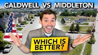 Middleton, Idaho or Caldwell, Idaho: The Better Choice?