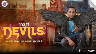 NYT DEVILS || SD RAPPER || OFFICIAL VIDEO || EDM || TRANCE || DEVIL MUSIC RECORDS