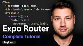 Learn Expo Router - Complete Tutorial