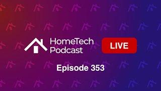 HomeTech 353: Making the Intelligent Home with CEO of Orro Colin Billings