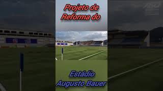 #shorts ️ Carlos Renaux apresenta o projeto de reforma do Estádio Augusto Bauer em Brusque 