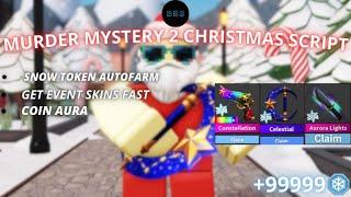 [️&]  Murder Mystery 2 Script | GET EVENT SKINS FAST, Snow Token Auto Farm, Token Aura!