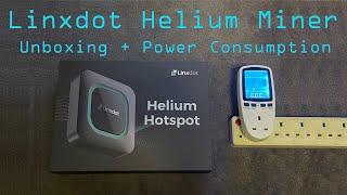 Linxdot Helium Miner Unboxing and Power Consumption