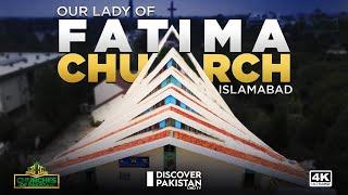 Our Lady of Fatima Church Islamabad | Churches of Pakistan | 15 September 2022