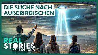 Aliens: Eine Bedrohung oder Hoffnung? | Doku | Real Stories Deutschland