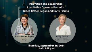 Innovation and Leadership: Online Conversation with President Grace Cotter Regan and Carly Fiorina