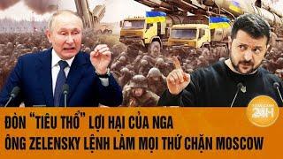 Toàn cảnh thế giới 11/10: Đòn “tiêu thổ” lợi hại của Nga, ông Zelensky lệnh làm mọi thứ chặn Moscow