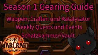 Gearing Guide für TWW Season 1 | Wie benutze ich meine Wappen? Das beste Vault item?