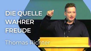 Die Quelle wahrer Freude | Jeremia 2,13 | Thomas Richter