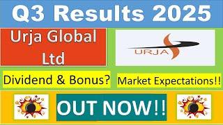 Urja Global Q3 Results 2025 | Urja Global Results Today | Urja Global Share News | Urja Global