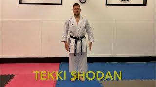 Tekki Shodan, 3rd Kyu grading Kata