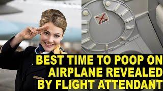 The BEST Time to POOP on a Flight Revealed by Flight Attendant