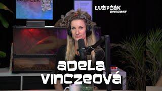 Lužifčák #119 Adela Vinczeová