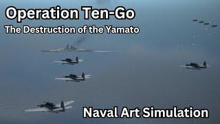 The Destruction of Battleship Yamato | Operation Ten-Go | Naval Art Simulation