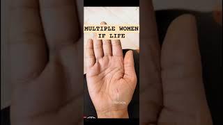 MULTIPLE WOMEN IN LIFE | PALMISTRY