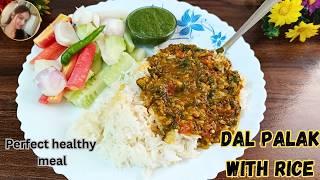 रेस्टोरेंट का खाना भूल जाएंगे | Indian Vegetarian Dinner Recipes |Quick veg Meal Dal Palak with Rice