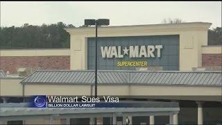 Walmart suing Visa over fees