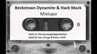 BECKSTOWN DYNAMITE & HACK MACK ***MIXTAPE***