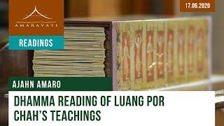 Dhamma Reading Of Luang Por Chah’s Teachings | Ajahn Amaro | 17.06.2020