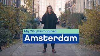 What does Amsterdam look like reimagined? Neste X Jacqueline van den Ende