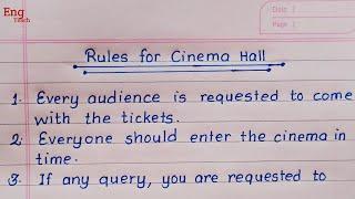 Rules for Cinema hall | Cinema hall rules regulations |rules regulations writing|writing |Eng Teach