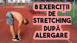 STRETCHING - 8 exerciții după alergare