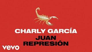 Charly García - Juan Represión (Official Visualizer)