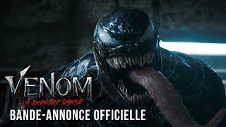 VENOM: LA DERNIÈRE DANSE - Bande-annonce officielle