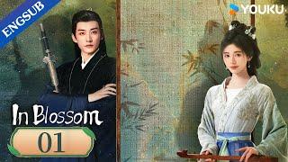 [In Blossom] EP01 | Thriller Romance Drama | Ju Jingyi/Liu Xueyi | YOUKU