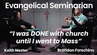 Brandon Forschino's Catholic Conversion