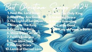 Top Praise and Worship Songs 2024 Playlist - Nonstop Christian Gospel Songs