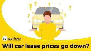 Will car lease prices go down in the UK?