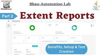 Master Extent Reports in Automation | Benefits, Setup, and Test Creation Explained Part 2