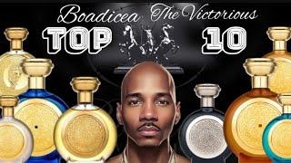 My Top 10 Boadicea the victorious Fragrances.