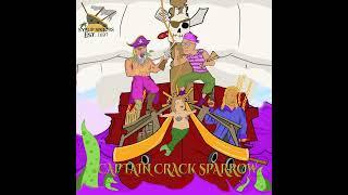 Hank Trill & The Syrup Saviors- THE ADVENTURES OF CAPTAIN CRACK SPARROW *FULL MIXTAPE*