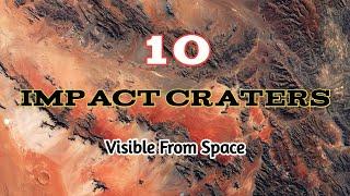 Top 10 Most Stunning Impact Craters You Can See From Space