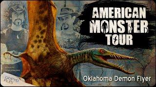 American Monster Tour "Oklahoma Demon Flyer" Cryptid Investigation - Lyle Blackburn, Ken Gerhard