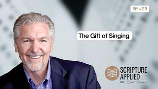 The Gift of Singing