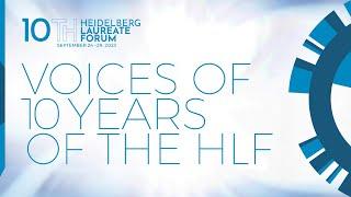 Voices of 10 Years of the HLF
