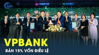 VPBank bán 15% vốn điều lệ cho SMBC | CafeLand