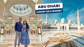 Abu Dhabi in 3 Days | Luxury on a Budget | Top Things to Do