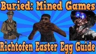 "Black Ops 2 Buried" COMPLETE RICHTOFEN MINED GAMES TUTORIAL! (Easter Egg Guide)